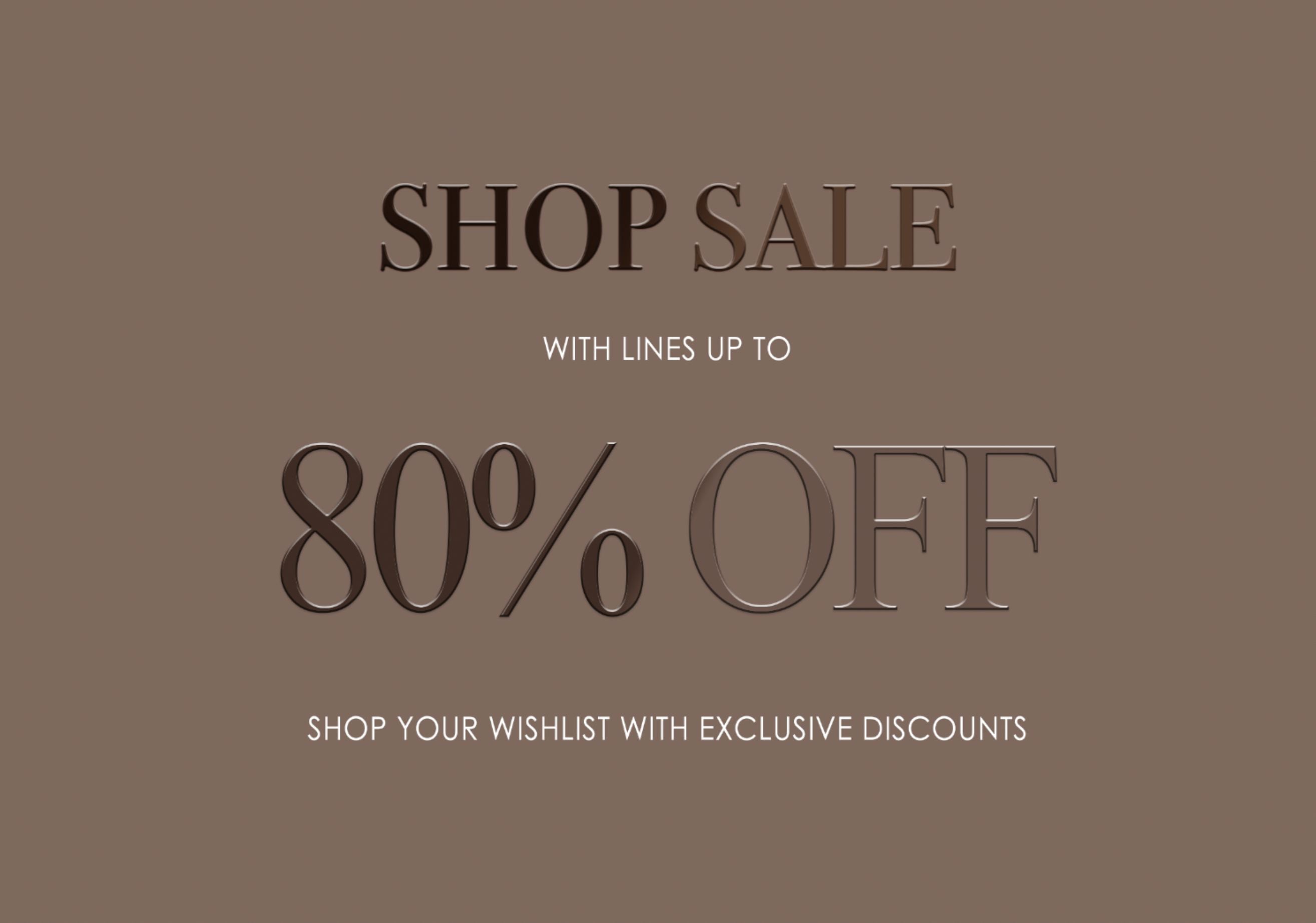 Sale advertisement with text 'Shop Sale with lines up to 80% off' on a brown background